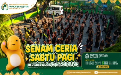 SENAM CERIA SABTU PAGI BERSAMA MURID MI WACHID HASYIM
